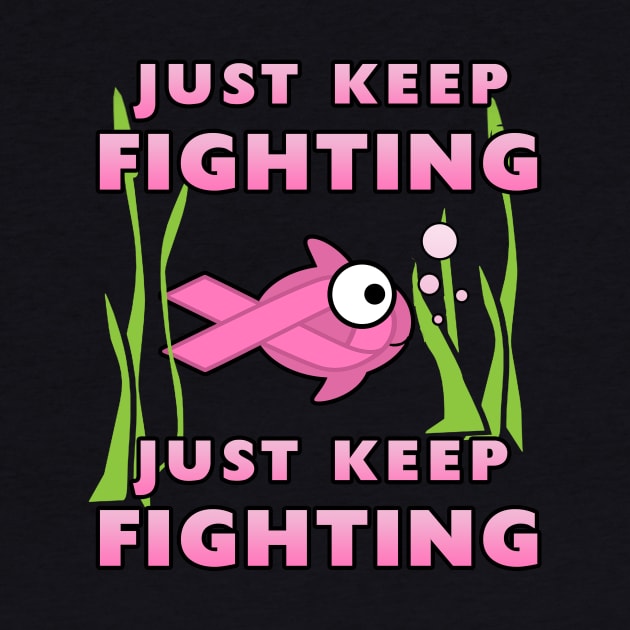 Just Keep Fighting : Breast Cancer Awareness by Corncheese